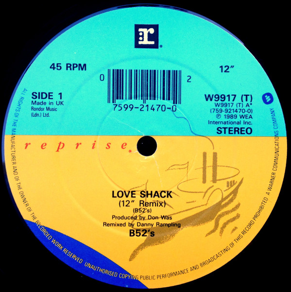 The B-52's - Love Shack | Reprise Records (W9917T) - 3 The B-52's - Love Shack | Reprise Records (W9917T) - 3