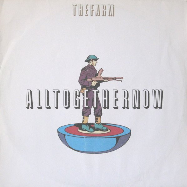 The Farm - All Together Now  | Produce Records (milk 103t) - main The Farm - All Together Now  | Produce Records (milk 103t) - main