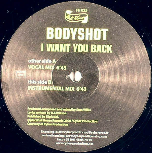 Bodyshot - I Want You Back | Full House (FH 025) - main