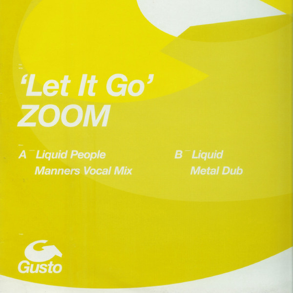 Zoom - Let It Go | Gusto Records (12GUS8X) - main
