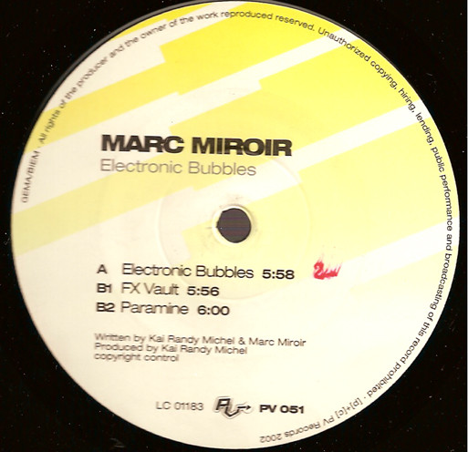 Marc Miroir - Electronic Bubbles | PV (PV051) - 2