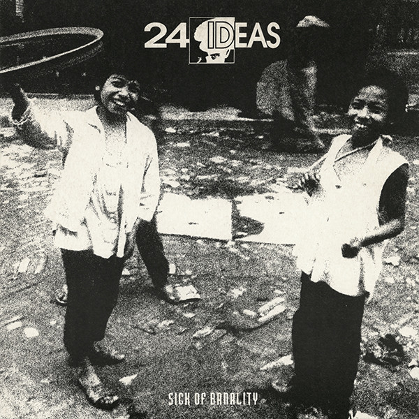 24 Ideas - Sick Of Banality | BCore (B-CORE-15) - main