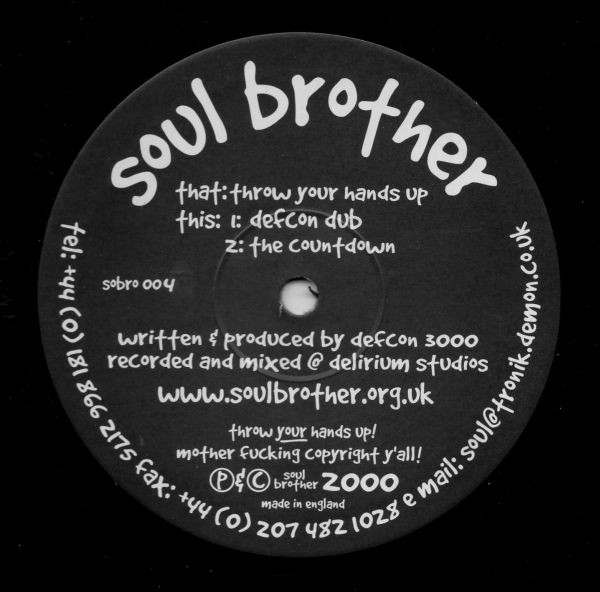 Defcon 3000 - Throw Your Hands Up | Soul Brother (sobro 004) - main Defcon 3000 - Throw Your Hands Up | Soul Brother (sobro 004) - main