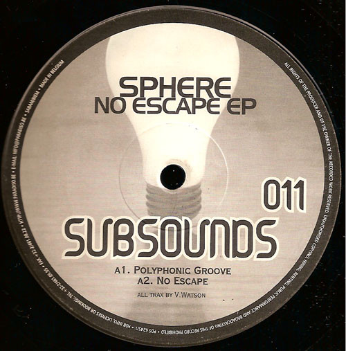 Sphere - No Escape EP | Subsounds (011) Sphere - No Escape EP | Subsounds (011)