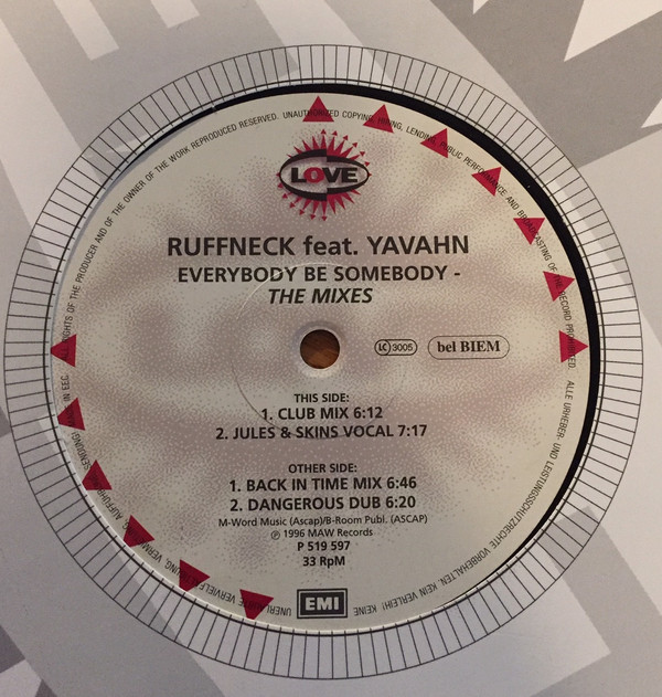 Ruffneck Feat. Yavahn - Everybody Be Somebody - The Mixes | Love (P 519 597) - main