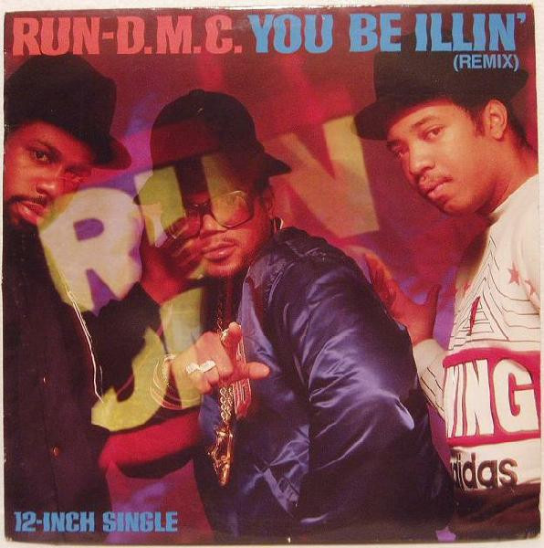 Run-D.M.C. - You Be Illin' (Remix) | Profile Records (PRO-7119)
