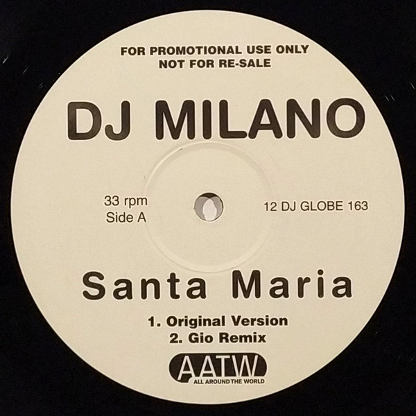 DJ Milano Featuring Samantha Fox - Santa Maria | All Around The World (12 GLOBE 163) - 3