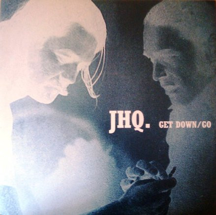JHQ - Get Down / Go  (Basement Phil & DJ Mayhem Remixes) | Basement Classics (BRSSCLR 002) - main