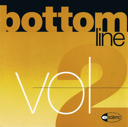 Various - Bottom Line Vol 2 | Esoteric Records (bottcd 2)