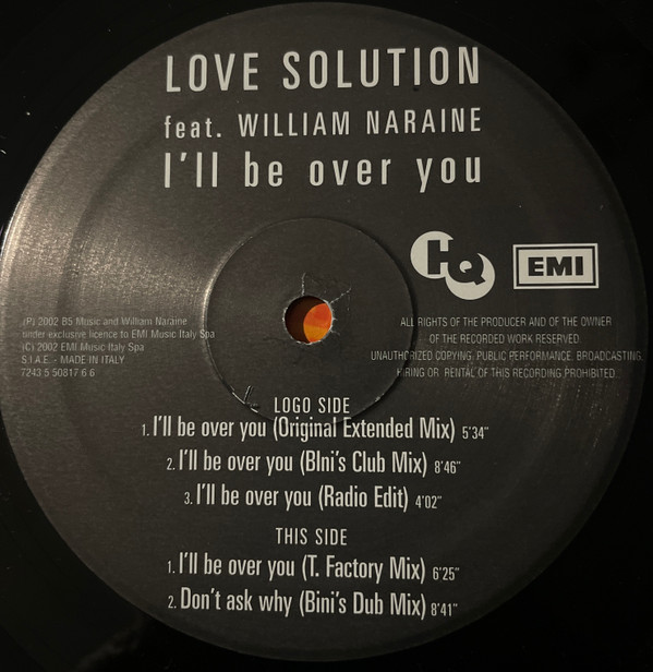Love Solution Feat. William Naraine - I'll Be Over You | HQ (7243 5 50817 6 6) - 3 Love Solution Feat. William Naraine - I'll Be Over You | HQ (7243 5 50817 6 6) - 3
