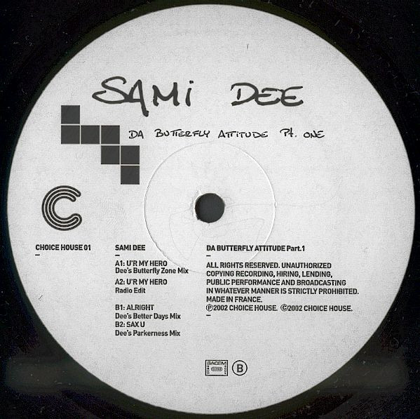 Sami Dee - Da Butterfly Attitude Pt. One | Choice House (CHOICE HOUSE 01) - 4