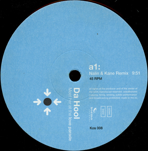 Da Hool - Meet Her At The Love Parade | Kosmo Records (Kos 008) - 3
