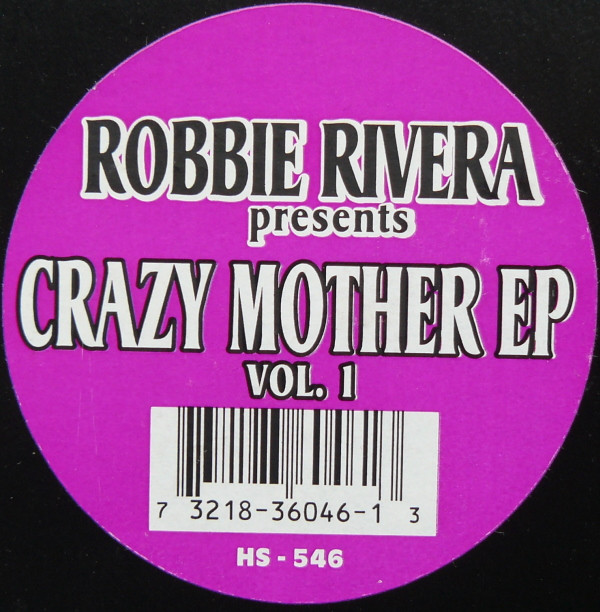 Robbie Rivera - Crazy Mother EP Vol. 1 | Henry Street Music (HS-546) - 3