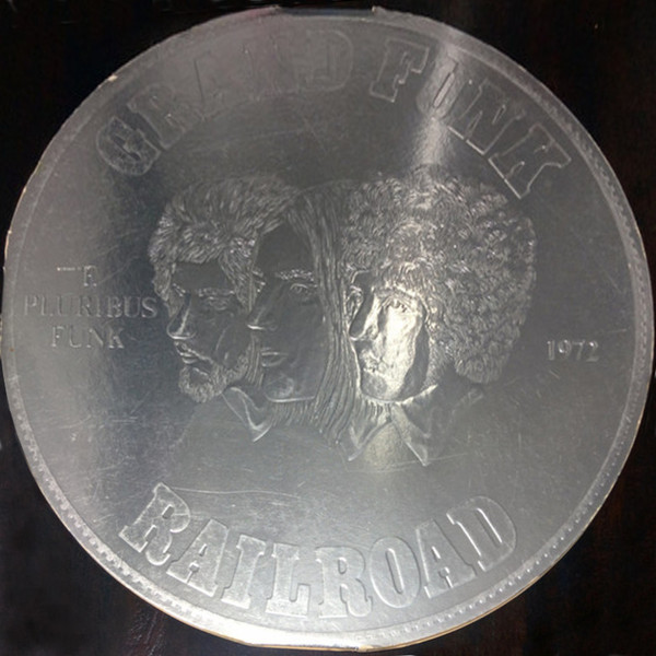 Grand Funk Railroad - E Pluribus Funk | Capitol Records (SW-853) Grand Funk Railroad - E Pluribus Funk | Capitol Records (SW-853)