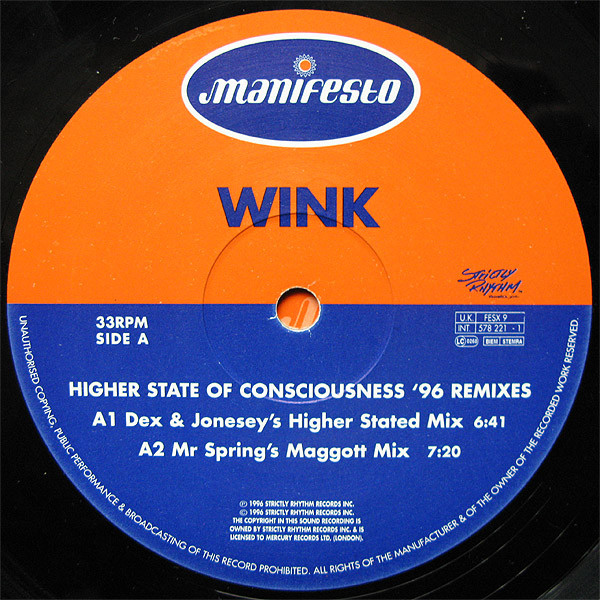 Josh Wink - Higher State Of Consciousness ('96 Remixes) | Manifesto (FESX 9) - 3 Josh Wink - Higher State Of Consciousness ('96 Remixes) | Manifesto (FESX 9) - 3