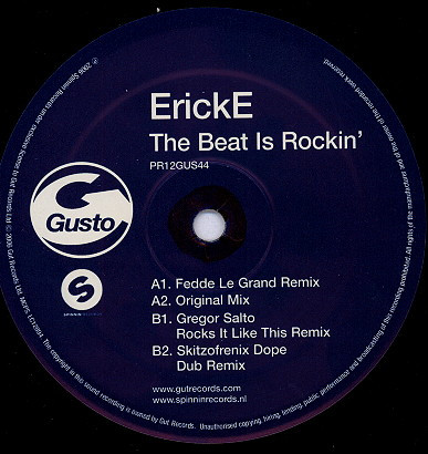 Erick E - The Beat Is Rockin' | Gusto Records (PR12GUS44)