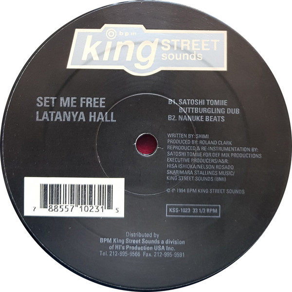 Latanya Hall - Set Me Free | BPM King Street Sounds (KSS 1023) - 2