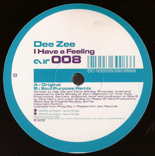 Dee Zee - I Have A Feeling | Airtight (AIR 008)