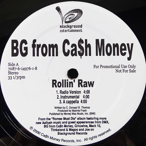 B.G. - Rollin' Raw | Blackground Entertainment (7087 6 14976 1 8) - 3