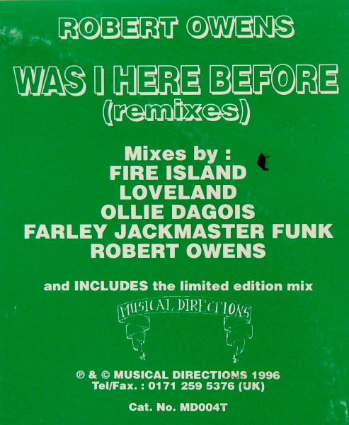 Robert Owens - Was I Here Before? (Remixes) | Musical Directions (MD004T) - 2 Robert Owens - Was I Here Before? (Remixes) | Musical Directions (MD004T) - 2