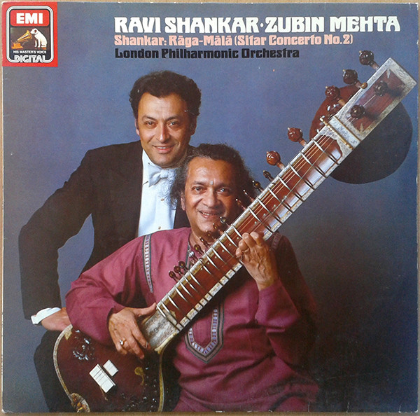 Ravi Shankar And Zubin Mehta And London Philharmonic Orchestra - Raga Mala (Garland Of Ragas) | His Master's Voice (067-43 34T)