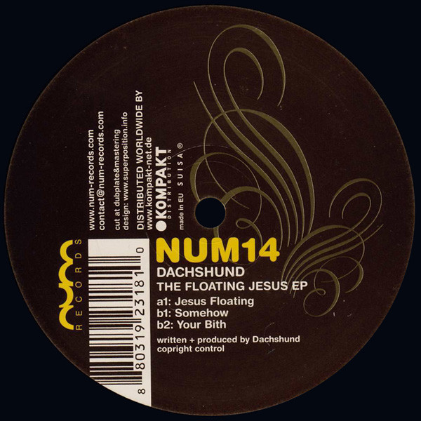 Dachshund - The Floating Jesus EP | Num Records (NUM14) - 3 Dachshund - The Floating Jesus EP | Num Records (NUM14) - 3