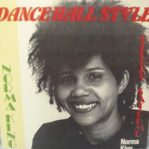 Norma King / Pluggy Satchmo - Dance Hall Style | Zion Love (NK. 001) - main