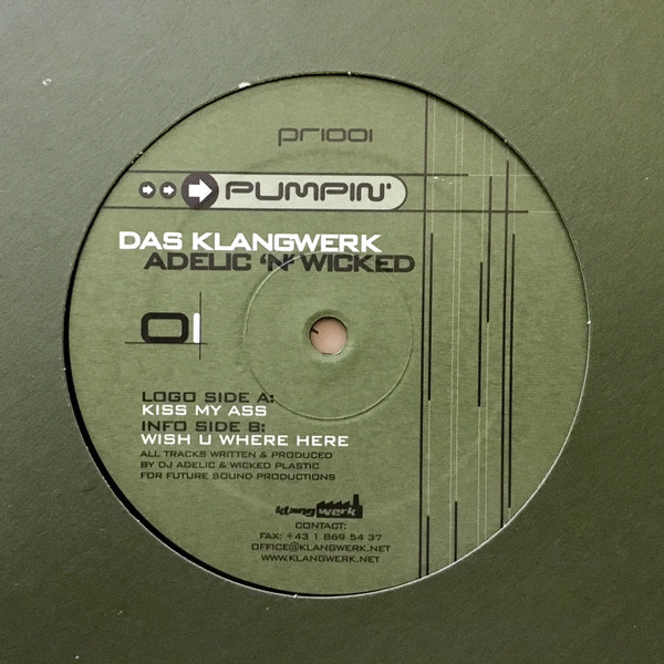 Das Klangwerk , Adelic 'N' Wicked - Kiss My Ass | Pumpin' Records (pr1001) - main Das Klangwerk , Adelic 'N' Wicked - Kiss My Ass | Pumpin' Records (pr1001) - main