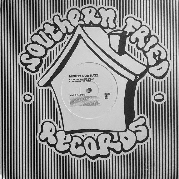 Mighty Dub Katz - Let The Drums Speak | Southern Fried Records (ECB31X) - 4 Mighty Dub Katz - Let The Drums Speak | Southern Fried Records (ECB31X) - 4