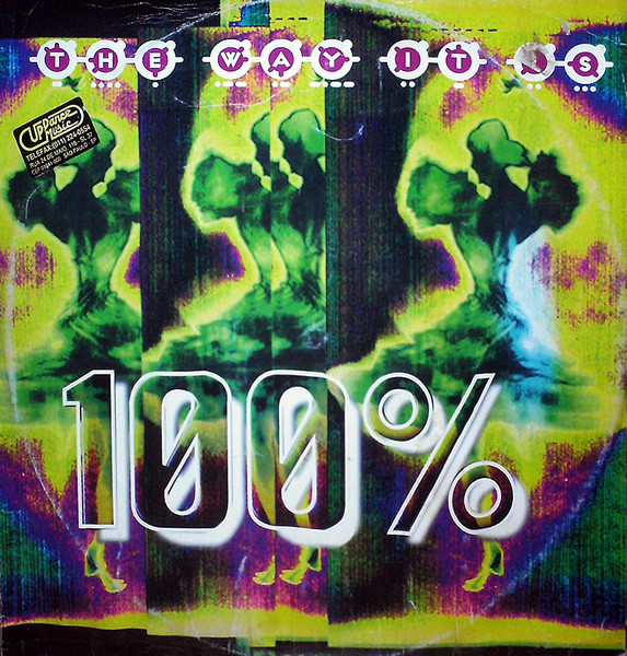 100% - The Way It Is | Maad Records (0630 16990-0)