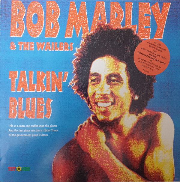 Bob Marley & The Wailers - Talkin' Blues | Tuff Gong (TGLLP 12) - 10