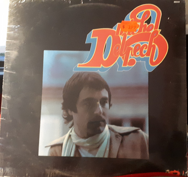 Michel Delpech - Michel Delpech | Barclay (80244) - main Michel Delpech - Michel Delpech | Barclay (80244) - main