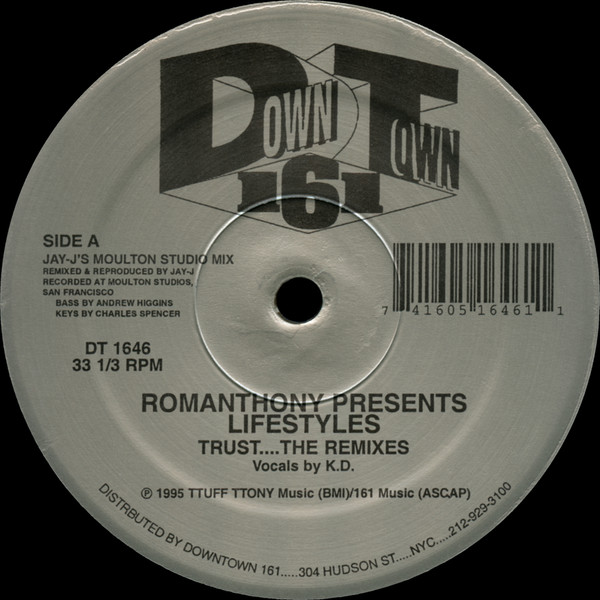 Romanthony Presents Lifestyles - Trust....The Remixes | Downtown 161 (DT 1646) - 2 Romanthony Presents Lifestyles - Trust....The Remixes | Downtown 161 (DT 1646) - 2