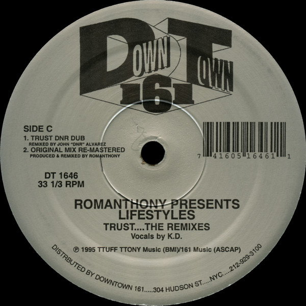 Romanthony Presents Lifestyles - Trust....The Remixes | Downtown 161 (DT 1646) - 4 Romanthony Presents Lifestyles - Trust....The Remixes | Downtown 161 (DT 1646) - 4