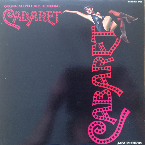 Various - Cabaret - Original Soundtrack Recording | MCA Records (MCA 37125) - main Various - Cabaret - Original Soundtrack Recording | MCA Records (MCA 37125) - main
