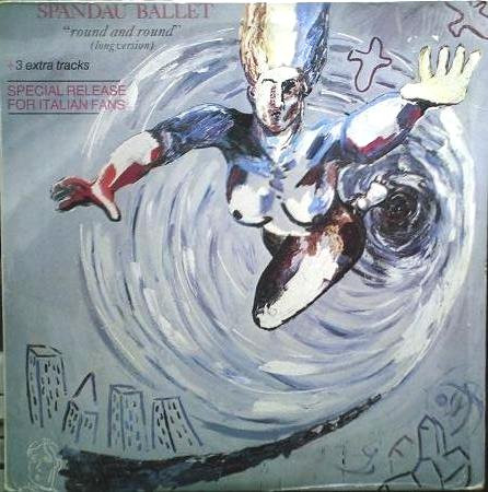 Spandau Ballet - Round And Round (Long Version) | Chrysalis (CHSC 375) - main Spandau Ballet - Round And Round (Long Version) | Chrysalis (CHSC 375) - main