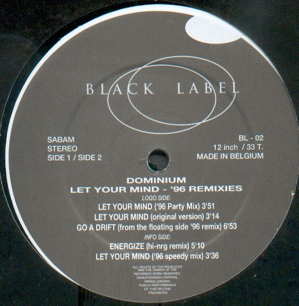 Dominium - Let Your Mind ('96 Remixes) | Black Label (BL - 02)