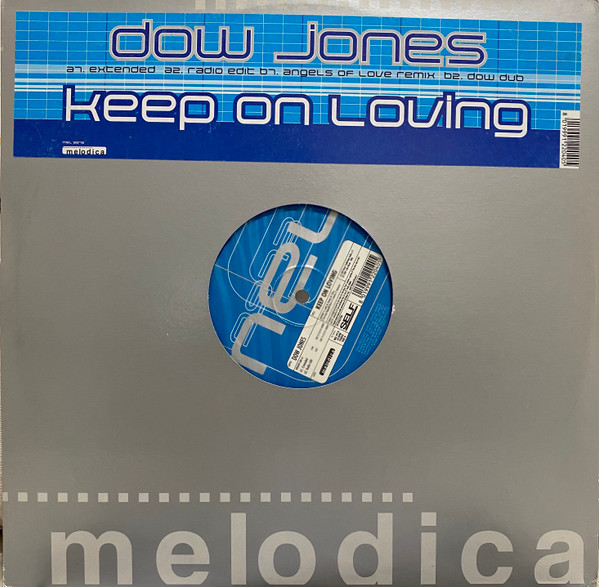 Dow Jones - Keep On Loving | Melodica Srl (MEL 9913)