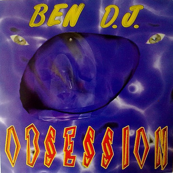 Ben DJ - Obsession | Go Ahead Records (GOA 008)