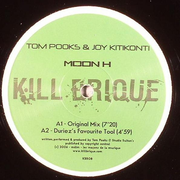 Tom Pooks & Joy Kitikonti - Moon H | Kill Brique (KBR08) - main