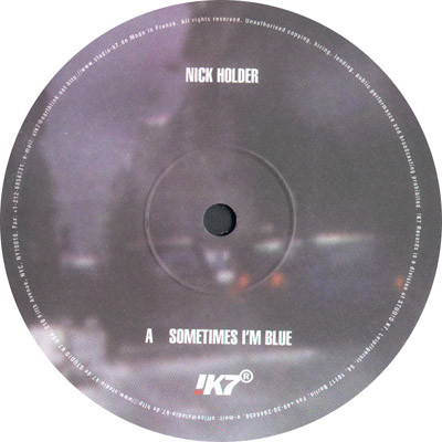 Nick Holder - Sometimes I'm Blue | !K7 Records (K7r024ep) - 3