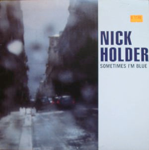 Nick Holder - Sometimes I'm Blue | !K7 Records (K7r024ep) - main