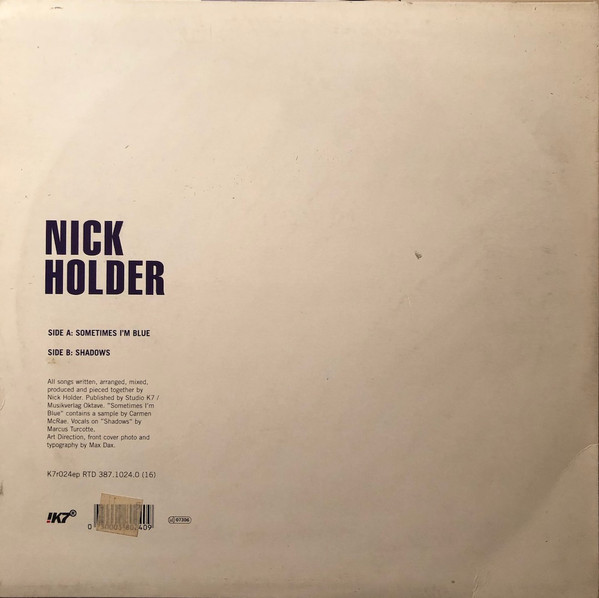 Nick Holder - Sometimes I'm Blue | !K7 Records (K7r024ep) - 2