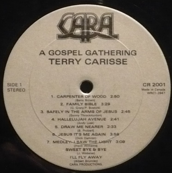 Terry Carisse & Friends - A Gospel Gathering | Cara Productions (CR 2001) - 3 Terry Carisse & Friends - A Gospel Gathering | Cara Productions (CR 2001) - 3