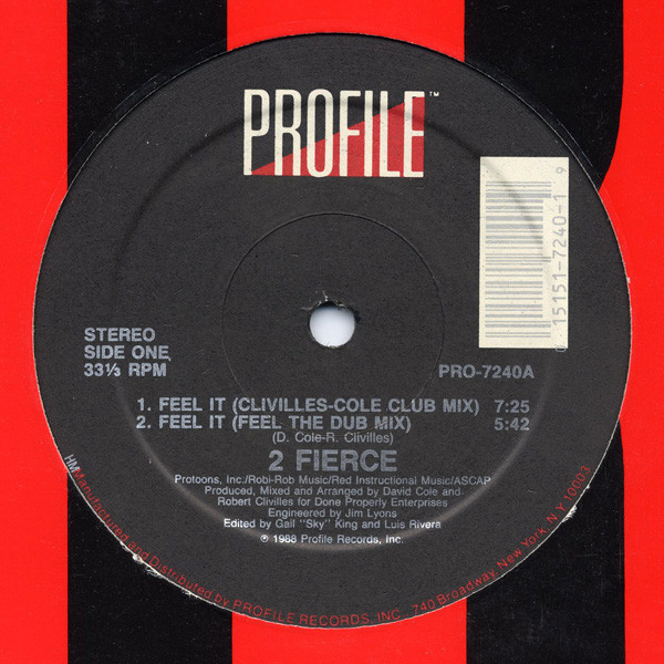 2 Fierce - Feel It | Profile Records (PRO-7240) - main 2 Fierce - Feel It | Profile Records (PRO-7240) - main