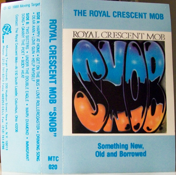 Royal Crescent Mob - Something New, Old And Borrowed | Moving Target (MTC 020)