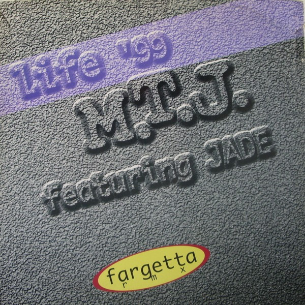M.T.J.  &  Jade - Life '99 | Back And For Records (BAF 34685) - main