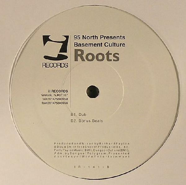 95 North Presents Basement Culture - Roots | i! Records (IR-141) - 2 95 North Presents Basement Culture - Roots | i! Records (IR-141) - 2