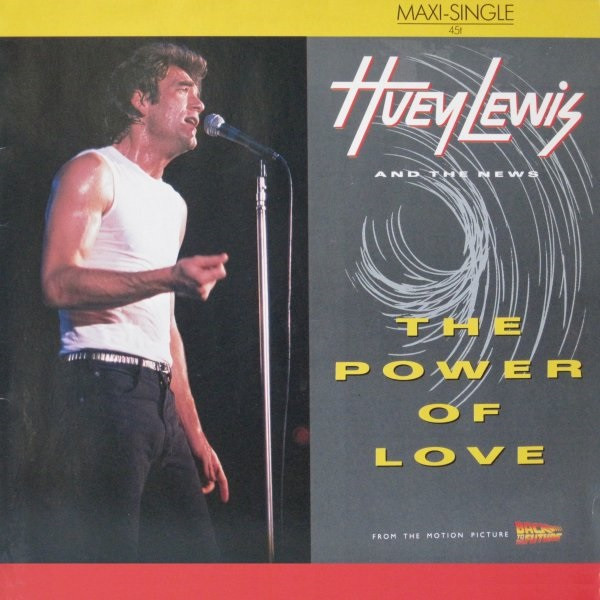 Huey Lewis And The News - The Power Of Love | Chrysalis (CHSC 384) - main Huey Lewis And The News - The Power Of Love | Chrysalis (CHSC 384) - main