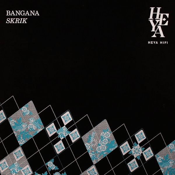 Bangana - Skrik | HEYA HIFI (HEYA 1208) - main